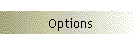 Options